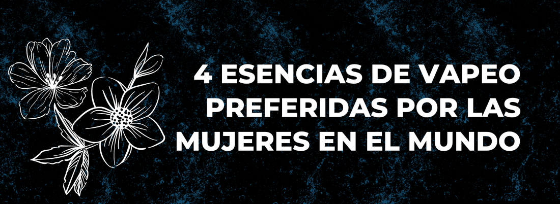 4 esencias de vapeo preferidas por las mujeres en el mundo