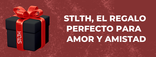 STLTH, el regalo perfecto para el Amor y la Amistad