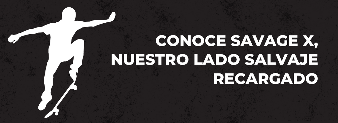 Conoce Savage X, nuestro lado salvaje recargado